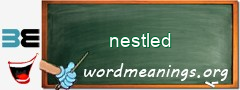 WordMeaning blackboard for nestled